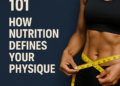 Body Shaping 101: How Nutrition Defines Your Physique Category: Body Shaping
